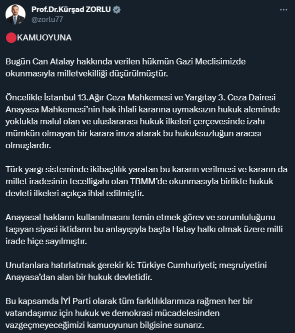 İYİ Parti Sözcüsü Kürşad Zorlu'dan Can Atalay açıklaması: Tüm farklılıklarımıza rağmen hukuk ve demokrasi mücadelesinden vazgeçmeyeceğiz